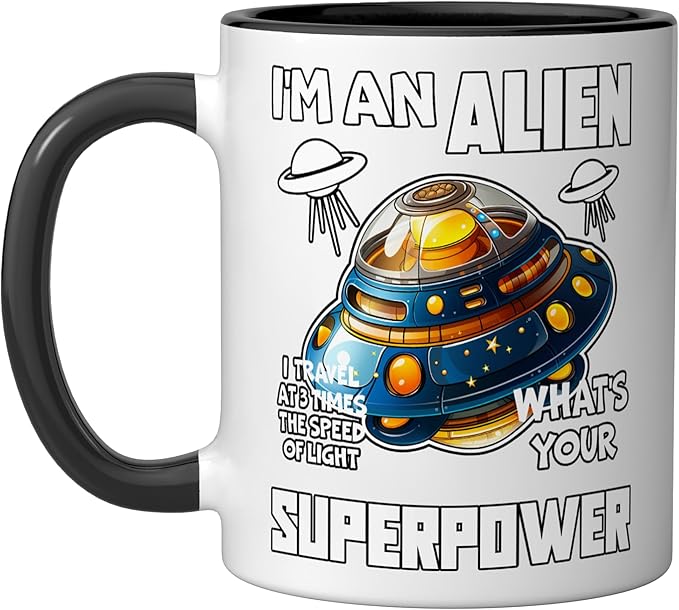 I'm An Alien I Travel Speed Of Light Space Apparel Ceramic Mug, Black/White