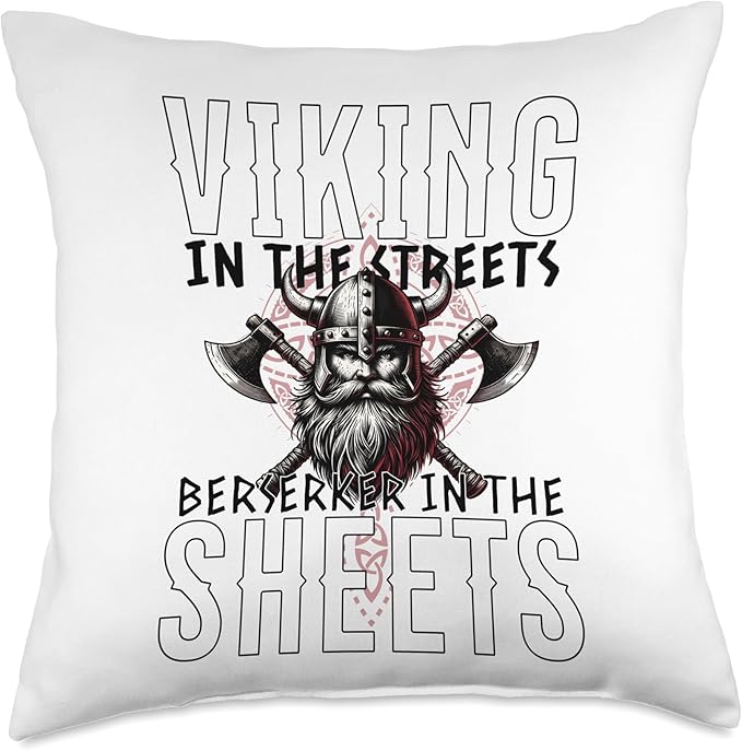 Funny Dad Viking Men Saying Berserker In The Sheets Celtic Throw Pillow