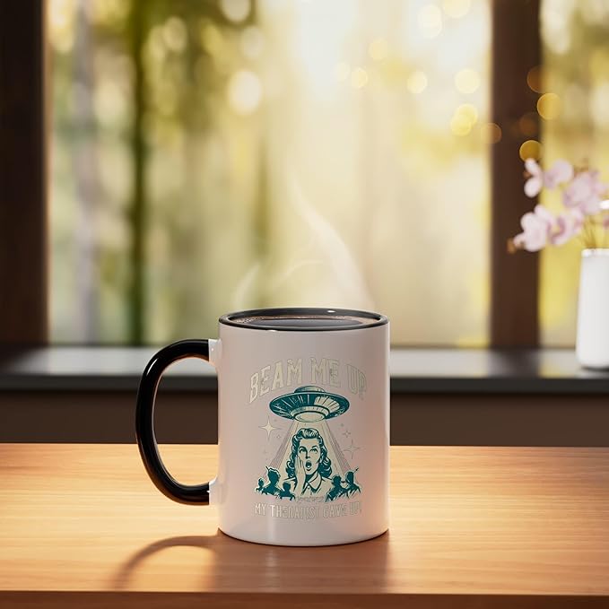 Beam Me Up Therapist Gave Up Vintage Alien Sarcasm Ceramic Mug, Black/White