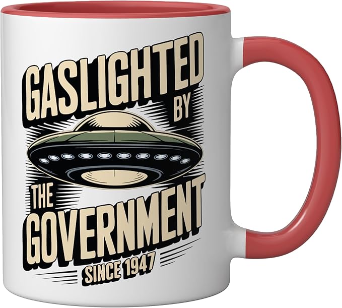 Alien UFO Gaslighted by the Government 1947 Ceramic Mug, Red/White