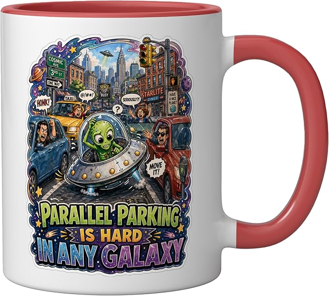 Parallel Parking Is Hard In Any Galaxy Ceramic Mug, Red/White
