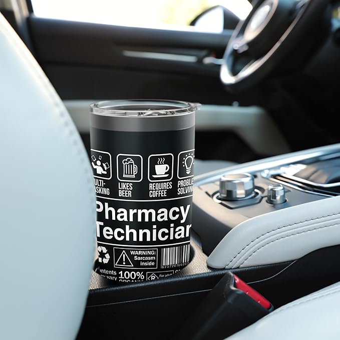 Pharmacy Technician Funny Sarcastic Label Stainless Steel Insulated Tumbler
