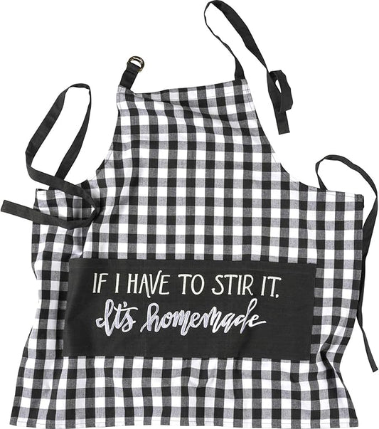 Primitives by Kathy Funny Adjustable Kitchen Apron with 3 Center Pockets for Cooking & Baking, If I Have to Stir It It's Homemade, 100% Cotton, Black and White
