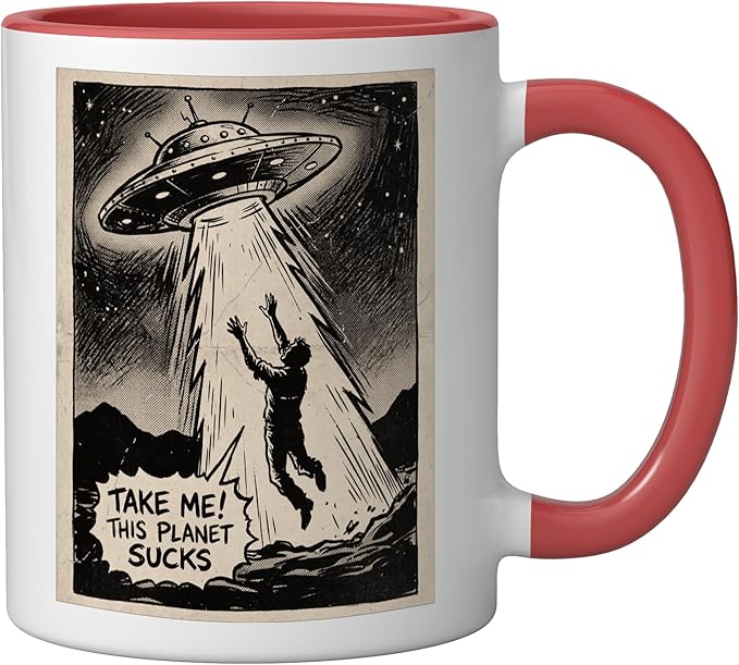 Take Me Alien UFO Abduction Funny Design Ceramic Mug, Red/White