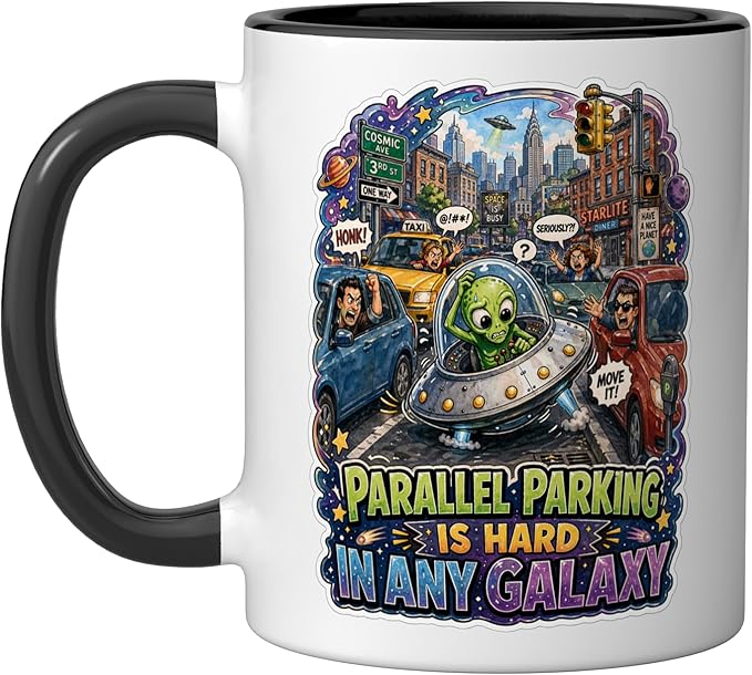 Parallel Parking Is Hard In Any Galaxy Ceramic Mug, Black/White