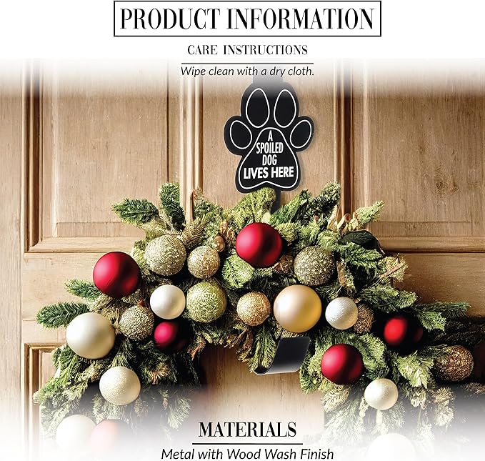 Pavilion Gift Company - Spoiled Dog - 15" Over The Door Indoor Outdoor Wreath Holder Decorative Home Decor K9 Doggy Puppy Dog Lover